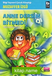 Anne Dersim Bitmedi (Ben Çocukken 3)