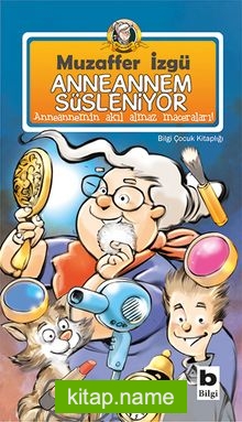 Anneannem Süsleniyor