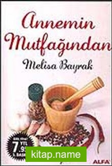 Annemin Mutfağından