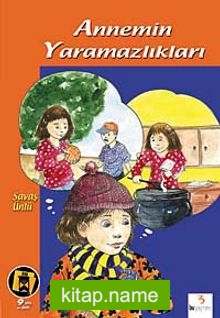 Annemin Yaramazlıkları