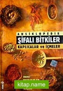 Ansiklopedik Şifalı Bitkiler Kaplıcalar ve İçmeler (2.hm)