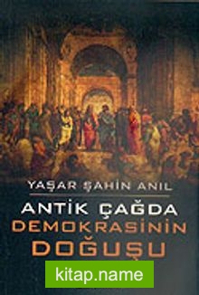 Antik Çağda Demokrasinin Doğuşu