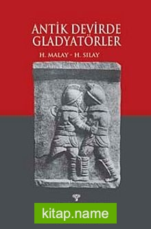 Antik Devirde Gladyatörler