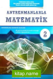 Antrenmanlarla Matematik 2. Kitap