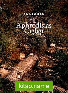 Aphrodisias Çığlığı