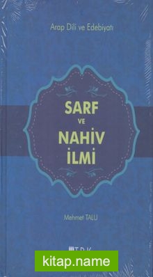 Arab Dili ve Edebiyatı 2. ve 3. Cild Sarf ve Nahiv İlmi
