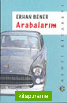 Arabalarım