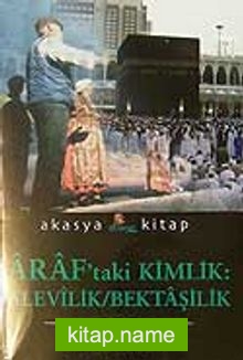 Araf’taki Kimlik:Alevilik/Bektaşilik