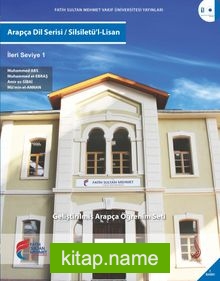 Arapça Dil Serisi / Silsiletü’l-Lisan İleri Seviye 1