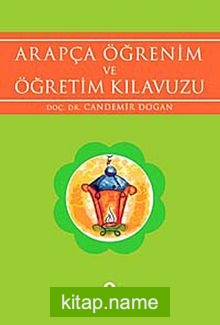 Arapça Öğrenim ve Öğretim Kılavuzu