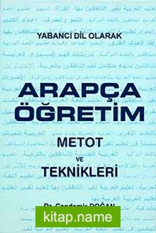 Arapça Öğretim Metot ve Teknikleri