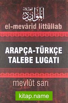 Arapça-Türkçe Talebe Lugatı