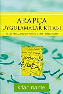 Arapça Uygulamalar Kitabı