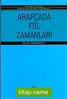 Arapça’da Fiil Zamanları