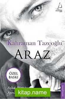 Araz – Özel Baskı