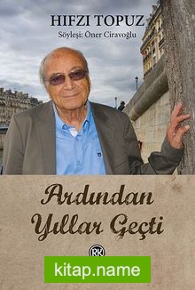 Ardından Yıllar Geçti