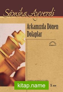 Arkamızda Dönen Dolaplar