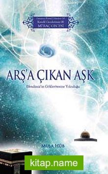 Arş’a Çıkan Aşk