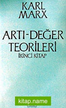 Artı-Değer Teorileri (2. Kitap) / 3.hamur