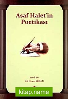 Asaf Halet’in Poetikası