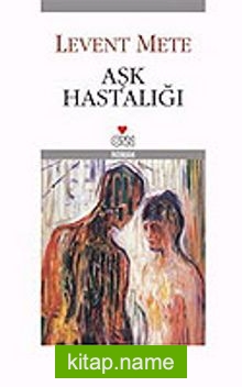 Aşk Hastalığı