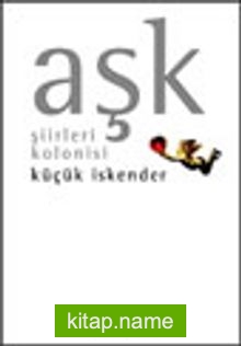 Aşk Şiirleri Kolonisi