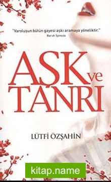 Aşk Ve Tanrı