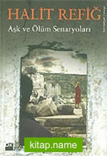 Aşk ve Ölüm Senaryoları