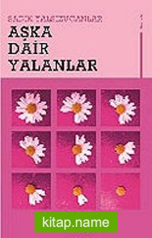 Aşka Dair Yalanlar