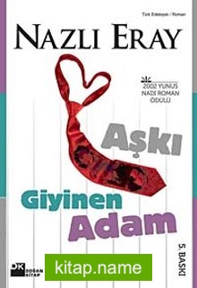 Aşkı Giyinen Adam