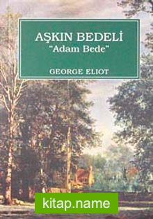 Aşkın Bedeli Adam Bede