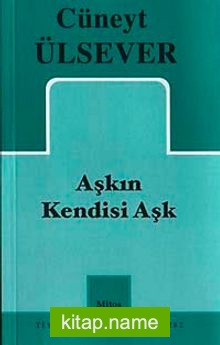 Aşkın Kendisi Aşk