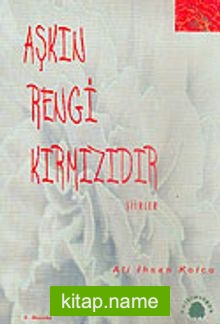 Aşkın Rengi Kırmızıdır