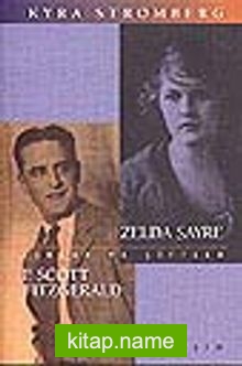 Aşklar ve Çiftler- Zelda Sayre – F. Scott Fitzgerald