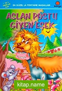 Aslan Postu Giyen Eşek / En Güzel Ezop Masalları