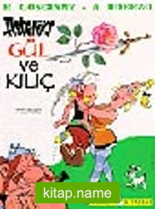 Asteriks Gül ve Kılıç / 16