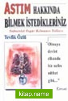 Astım Hakkında Bilmek İstedikleriniz Nefesinizi Özgür Kılmanın Yolları