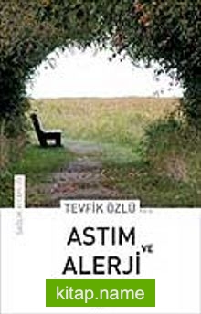 Astım ve Alerji