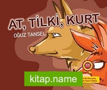 At, Tilki, Kurt