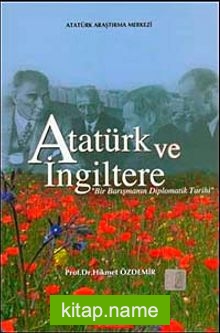 Atatürk ve İngiltere