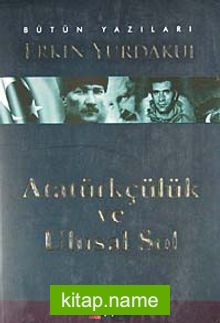 Atatürkçülük ve Ulusal Sol