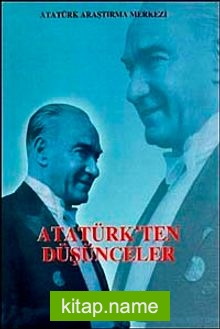 Atatürk’ten Düşünceler