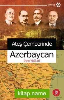 Ateş Çemberinde Azerbeycan