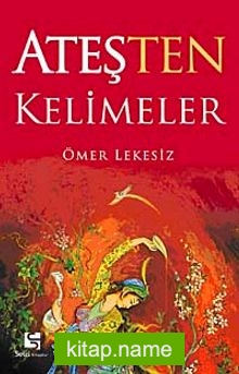 Ateşten Kelimeler