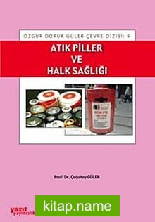 Atık Piller ve Halk Sağlığı