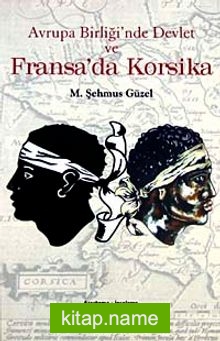 Avrupa Birliği’nde Devlet ve Fransa’da Korsika