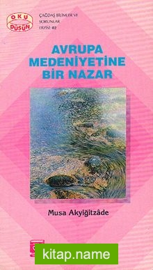 Avrupa Medeniyetine Bir Nazar