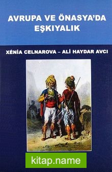 Avrupa ve Önasya’da Eşkıyalık