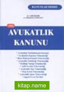 Avukatlık Kanunu (Cep Boy)