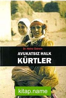 Avukatsız Halk Kürtler